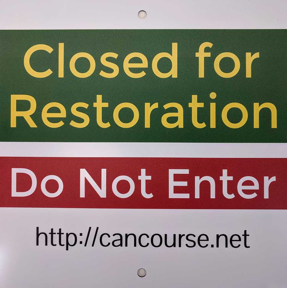 Closed for Restoration